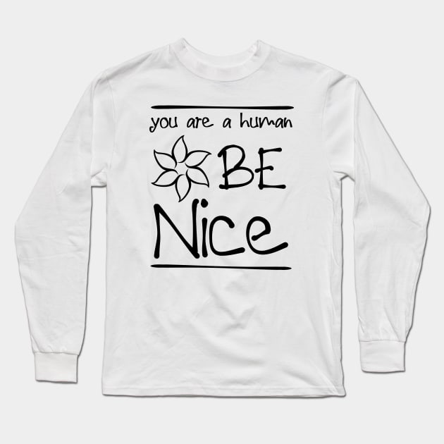 For kindness and humanity and a gift for girls Long Sleeve T-Shirt by Aviators-FTD